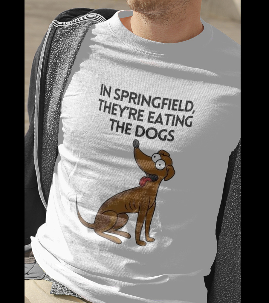 Springfield They're Eating The Dogs Funny Cartoon Dog T-Shirt