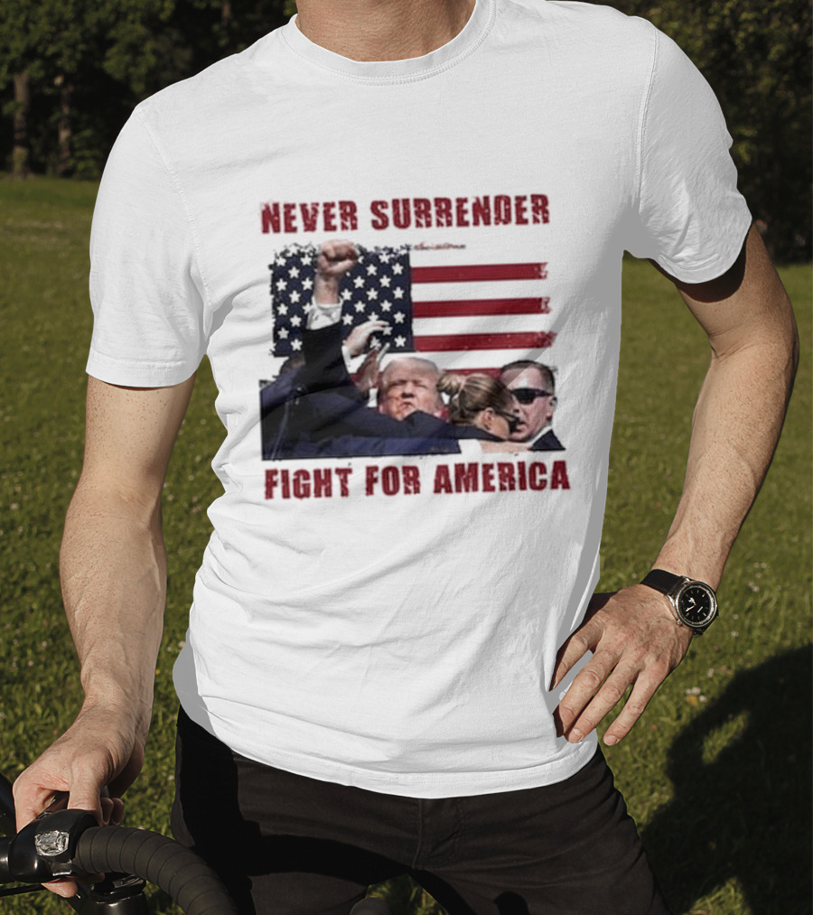 Never Surrender Fight For America Flag Background Patriot Stance T-Shirt