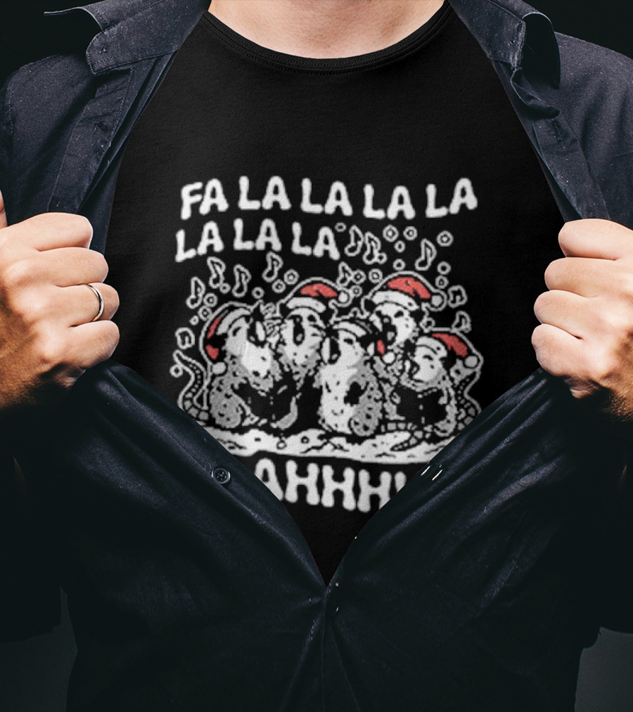Fa La La La La La La La La Opossums Christmas Caroling LAAHHHHH T-Shirt