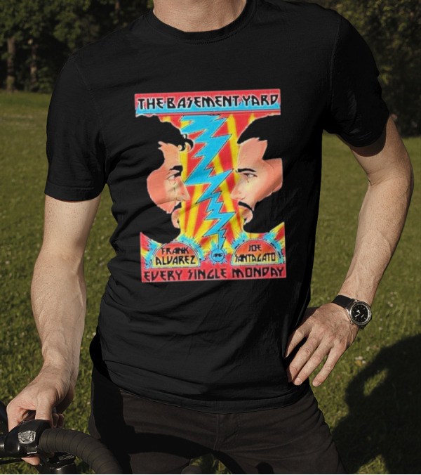 The Basement Yard Face Off Frank Alvarez Joe Santagato Every Single Monday T-Shirt