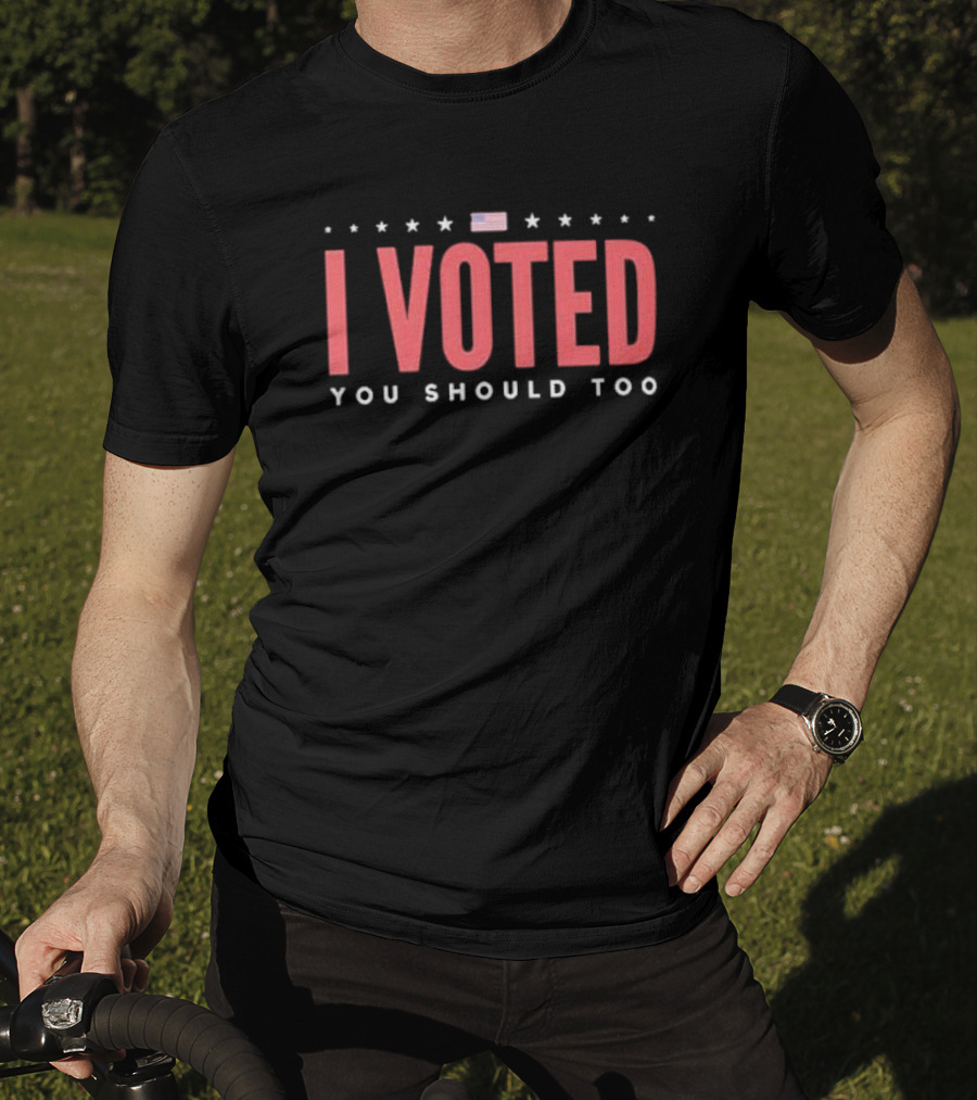 I Voted You Should Too American Flag Stars T-Shirt