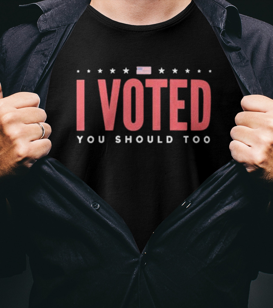 I Voted You Should Too American Flag Stars T-Shirt