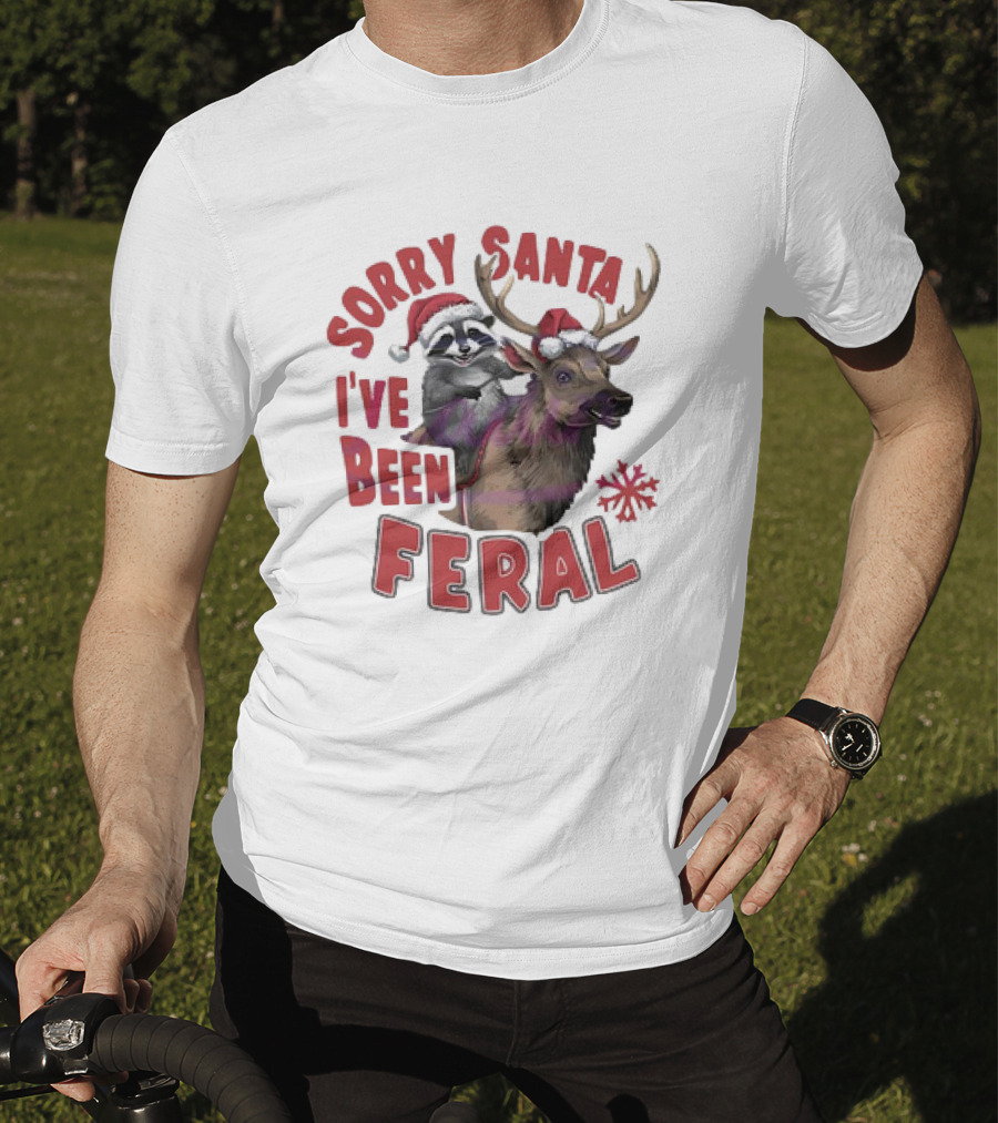 Sorry Santa I've Been Feral Raccoon Christmas Reindeer Santa Hat T-Shirt
