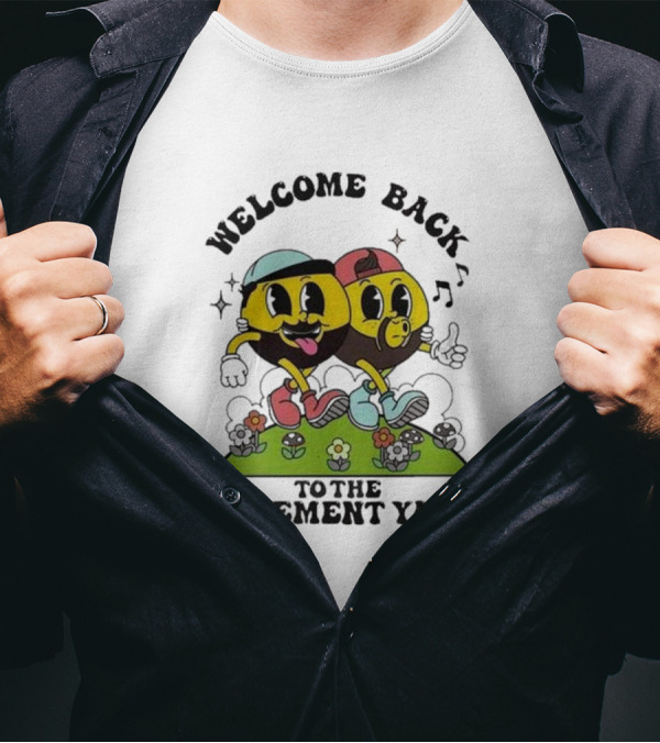 Welcome Back To The Basement Yard Frank Alvarez Joe Santagato T-Shirt