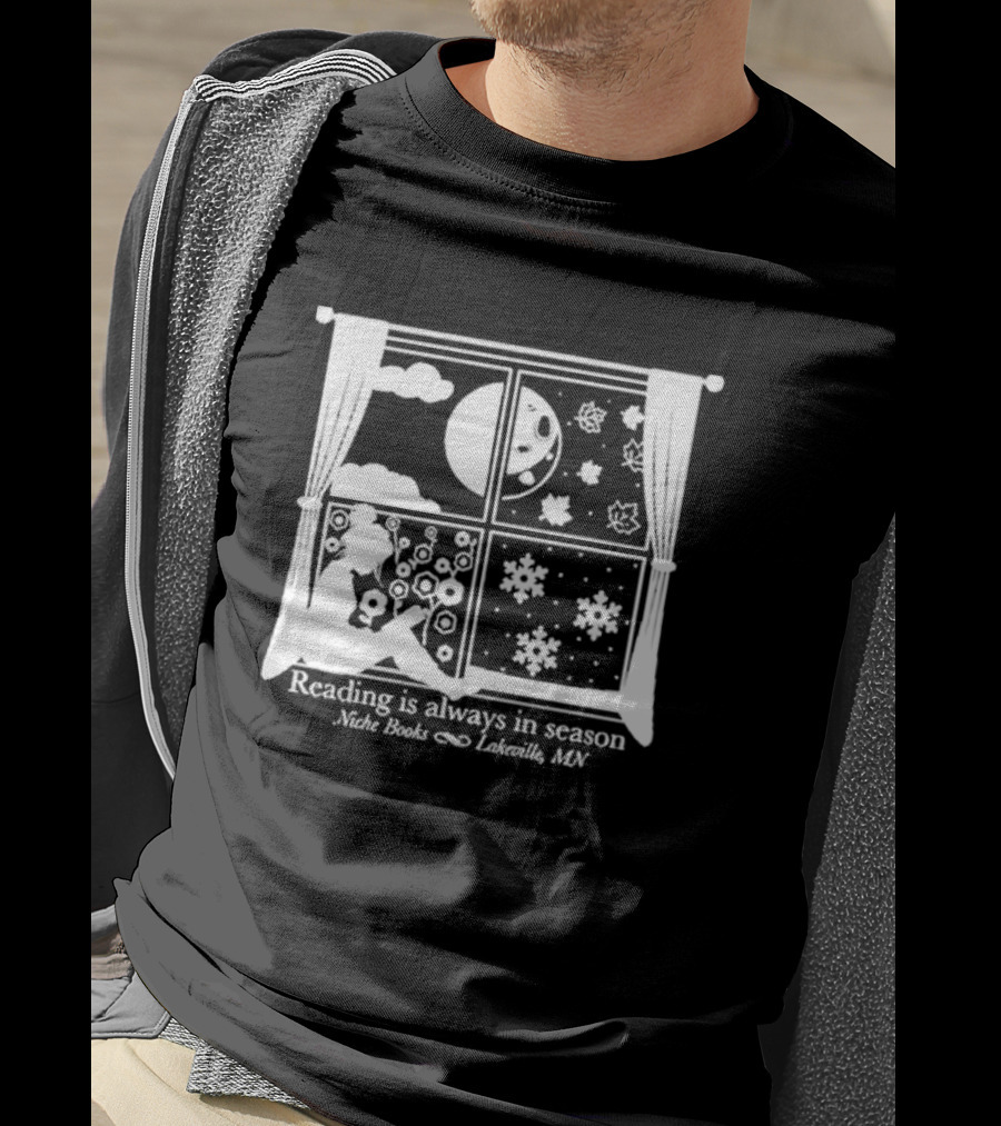 Niche Books Lakeville MN Reading Is Always In Season Four Seasons Window T-Shirt