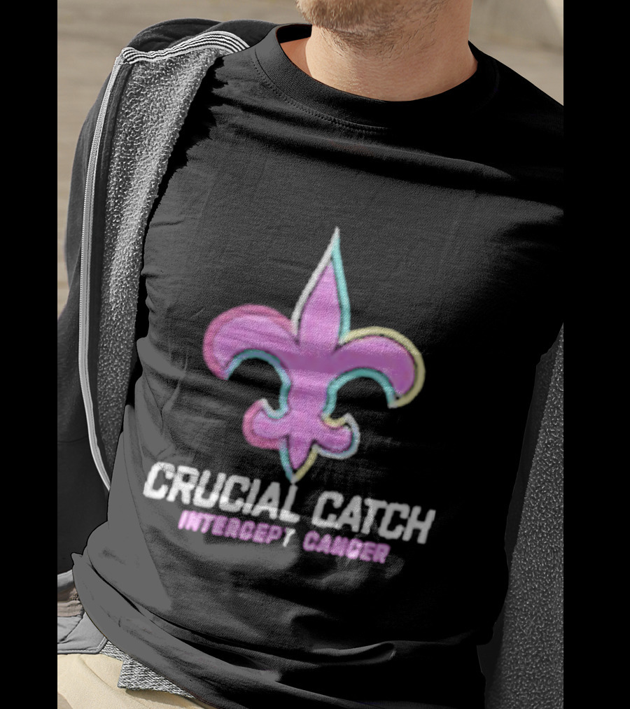 Crucial Catch Intercept Cancer Saints Fleur-de-Lis T-Shirt