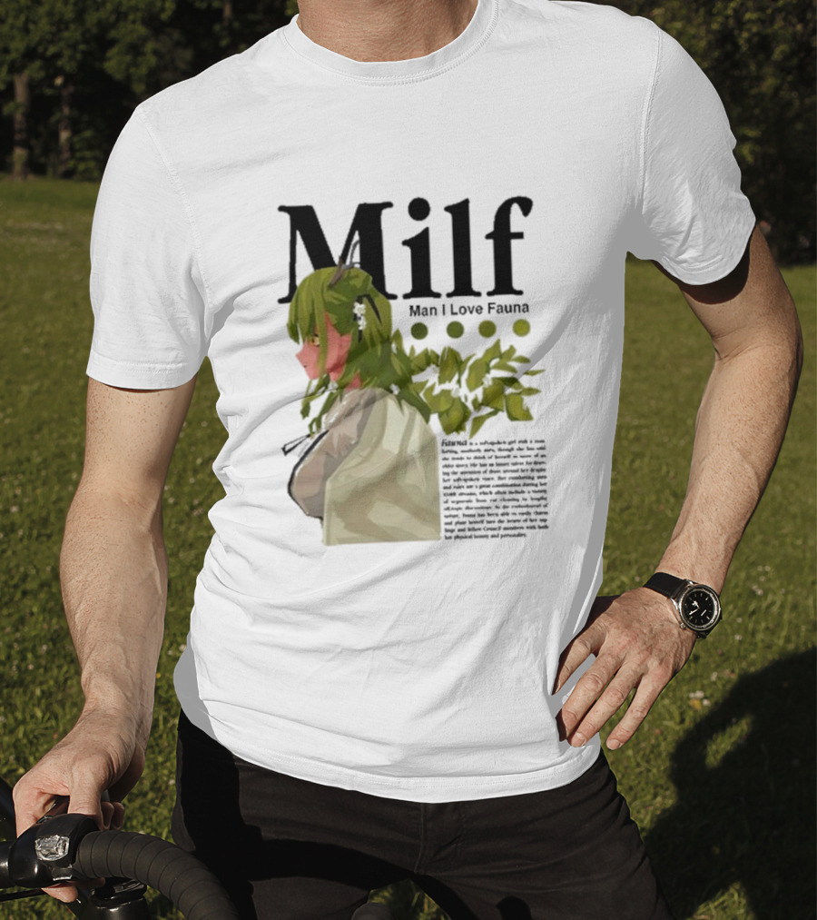 Milf Man I Love Fauna Emico Otero Green Hair Girl With Leaves T-Shirt