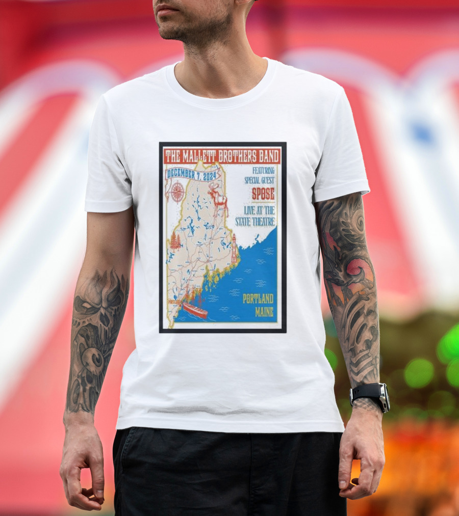 The Mallett Brothers Band Featuring Special Guest Spose December 7 2024 Live at the State Theatre Portland Maine Map T-Shirt