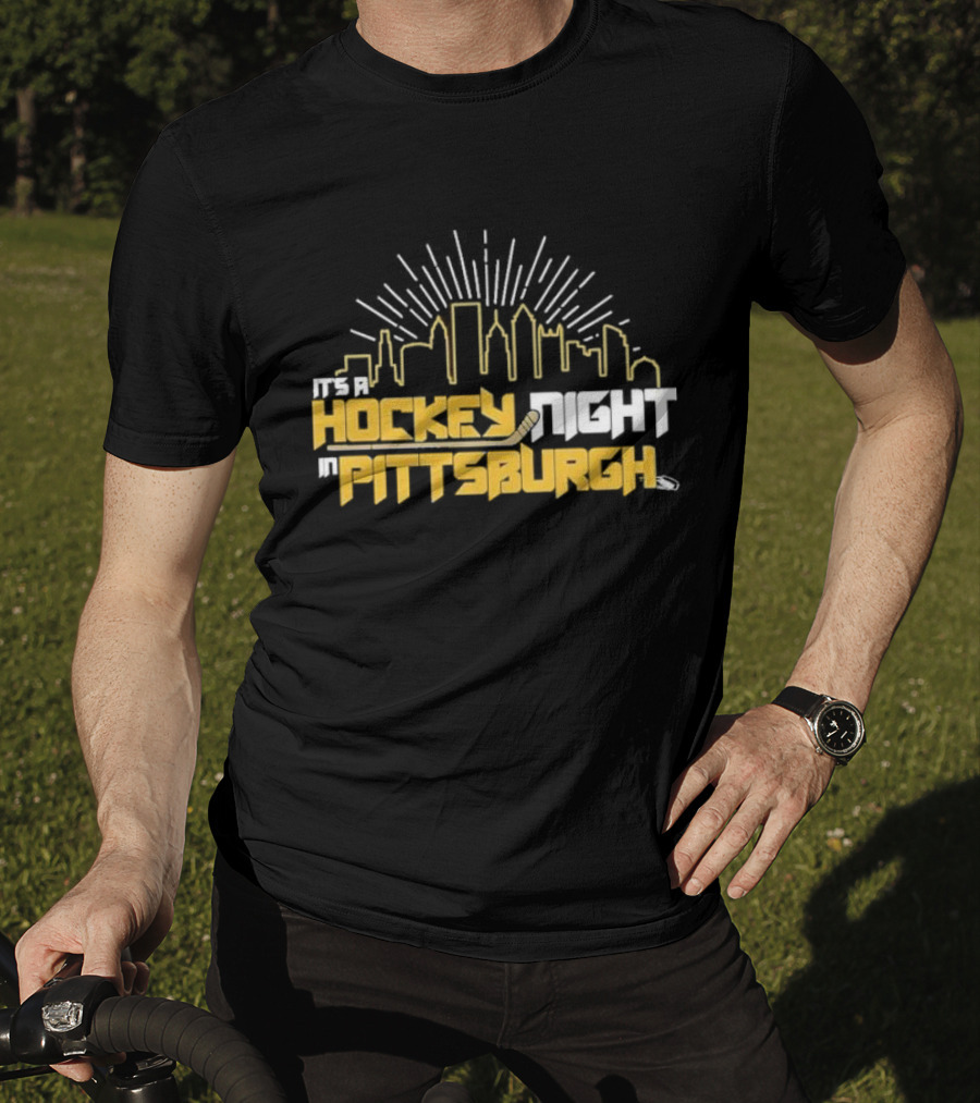 It's A Hockey Night In Pittsburgh Yinz Skyline T-Shirt