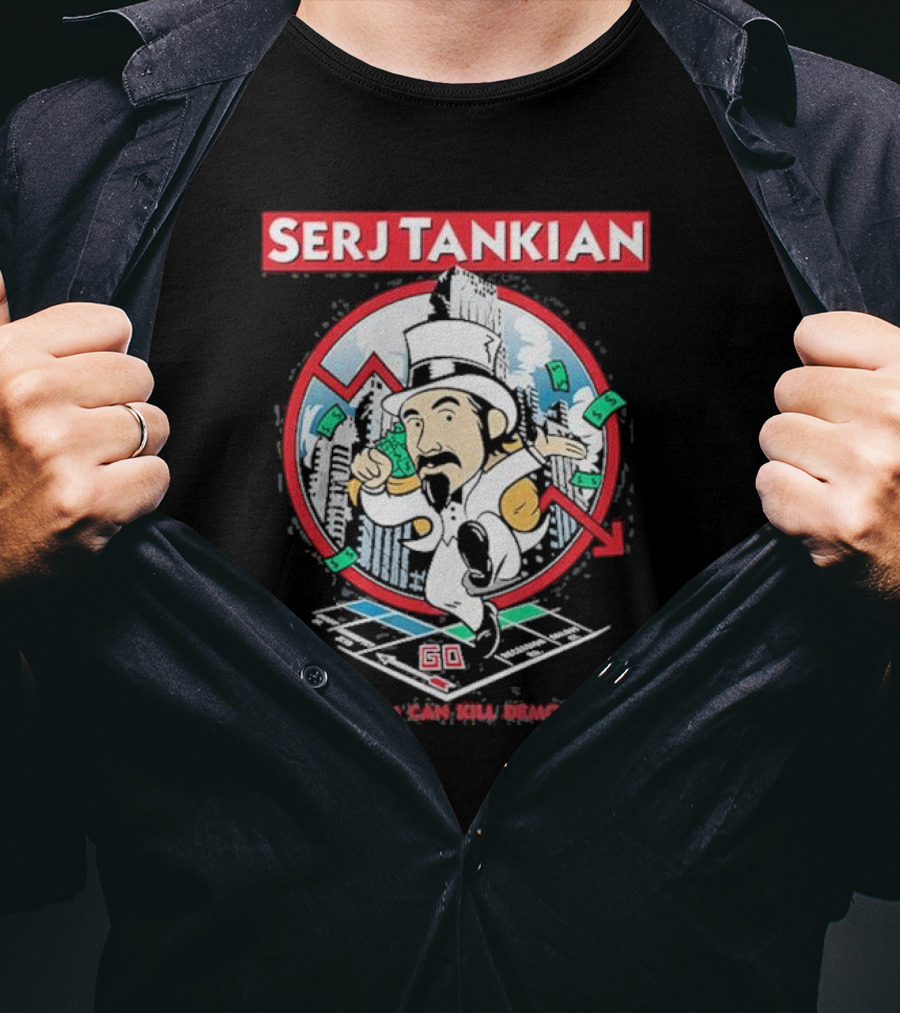 Serj Tankian Monopoly Style Critique: Capitalism Can Kill Democracy T-Shirt