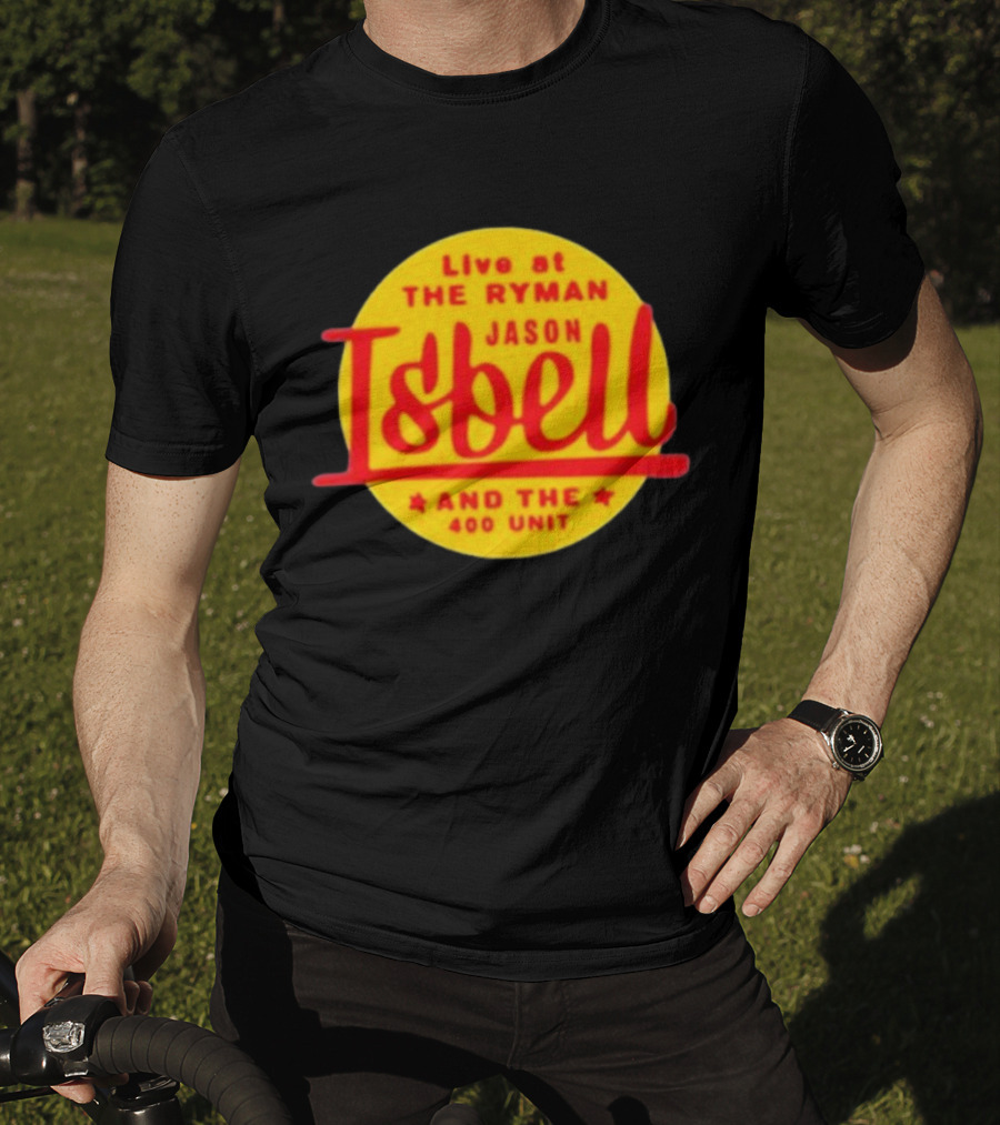 Live At The Ryman Jason Isbell And The 400 Unit T-Shirt