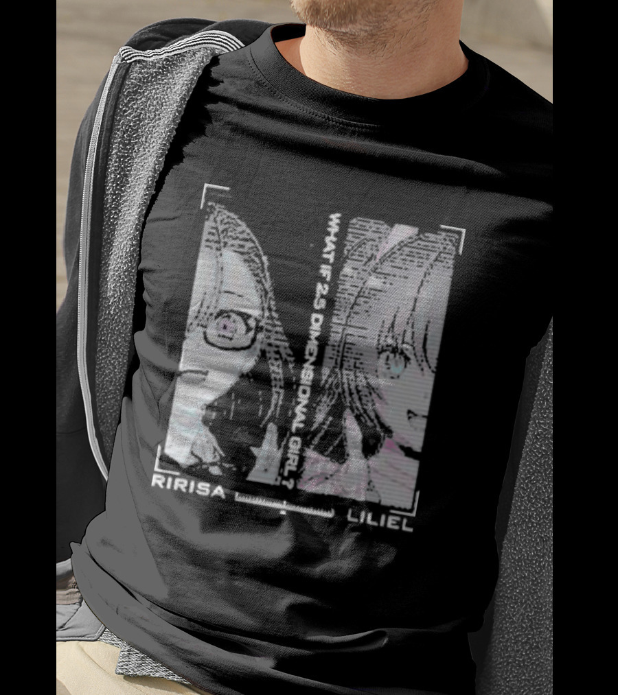 Ririsa And Liliel What If 2.5 Dimensional Girl T-Shirt
