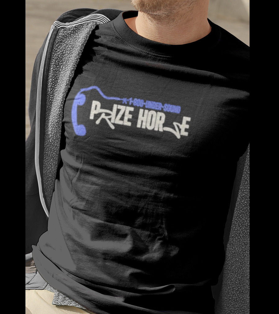 1-800-UNDER-SOUND PRIZE HORSE Phone Outline T-Shirt