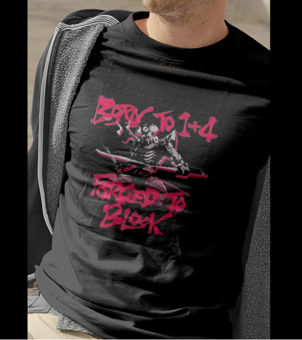 Born To 1+4 Forced To Block Ukymitsu Yoshimitsu Warrior T-Shirt