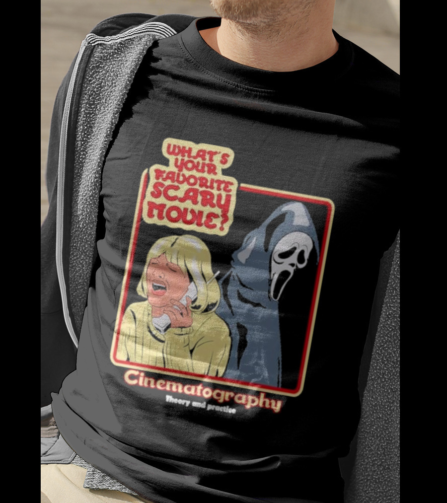 What’s Your Favorite Scary Movie Cinematography Theory And Practice Ghost Mask Girl On Phone T-Shirt