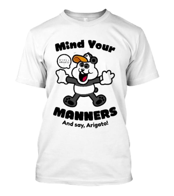 Mind Your Manners And Say Arigato Cartoon Character T-Shirt
