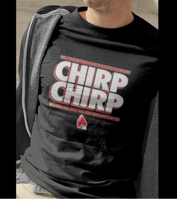 Bsu Cardinals Chirp Chirp Red Cardinal T-Shirt