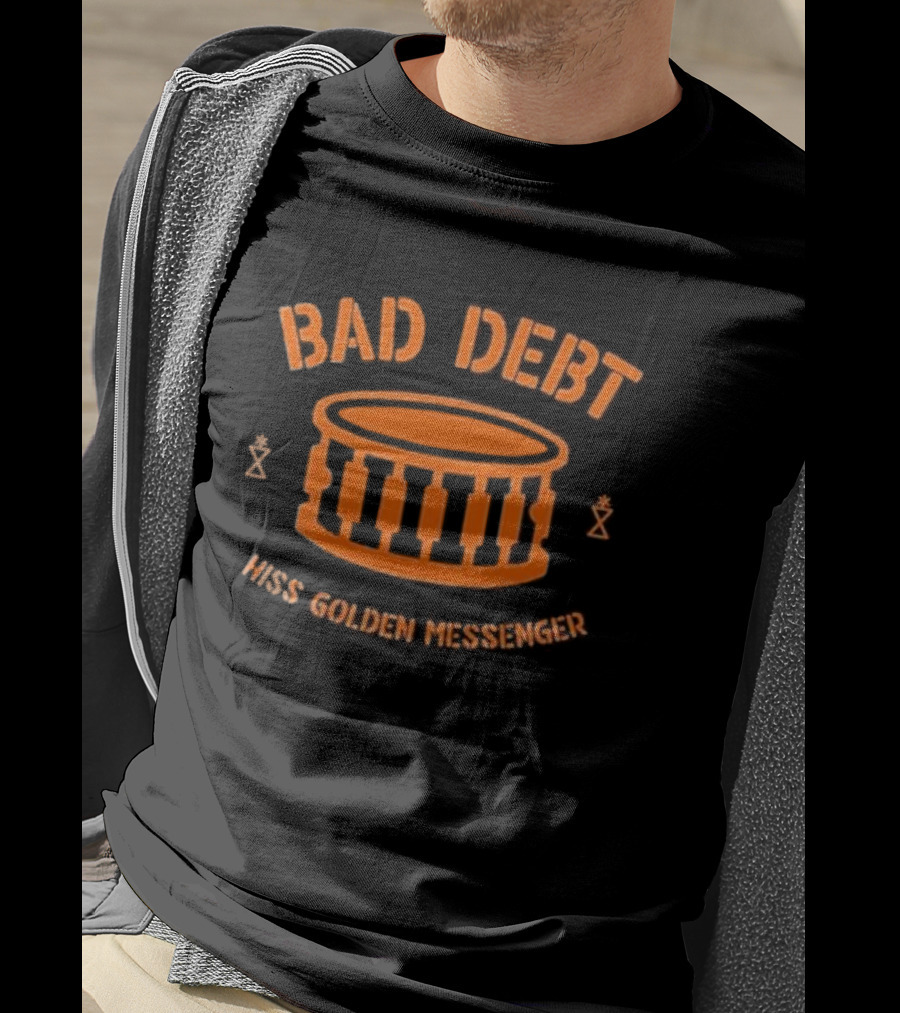 Hiss Golden Messenger Bad Debt Drum Iconic Band T-Shirt