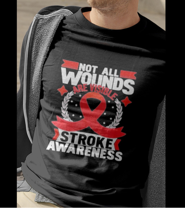 Not All Wounds Are Visible Red Ribbon Stroke Awareness T-Shirt