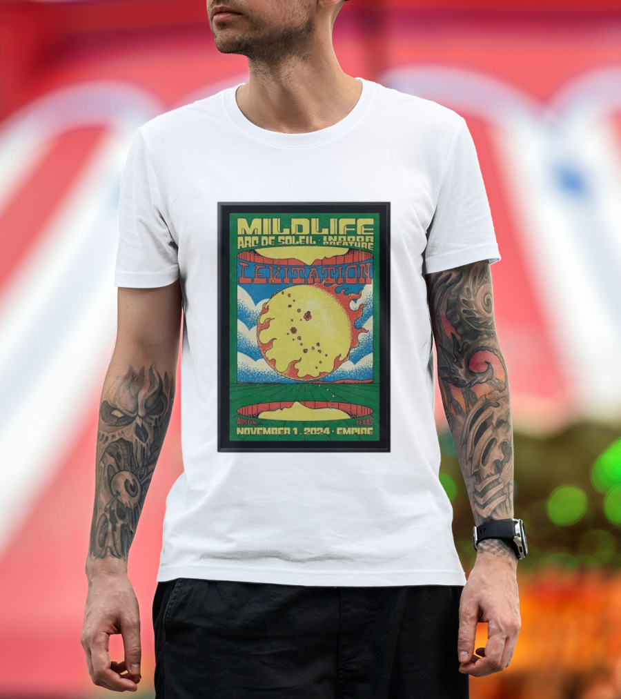 Mildlife Arc de Soleil Levitation Austin Texas November 1 2024 Empire T-Shirt