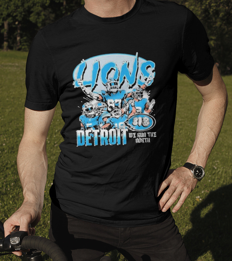 Detroit Lions 313 We Run The North T-Shirt