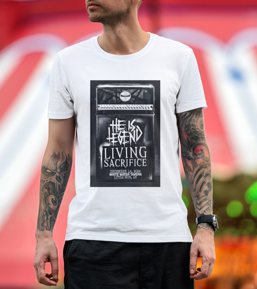 He Is Legend Living Sacrifice December 14 2024 White Water Tavern Little Rock AR Event T-Shirt