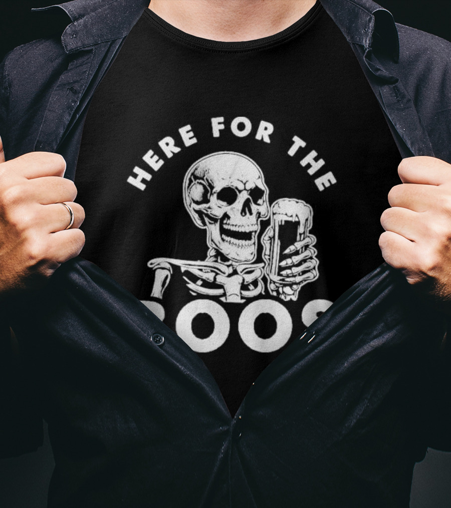 Here For The Boos Skeleton Holding Beer T-Shirt