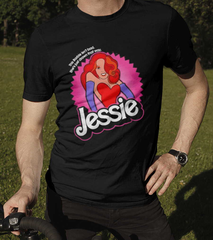 This Barbie Isn't Bad She's Just Drawn That Way Jessie T-Shirt