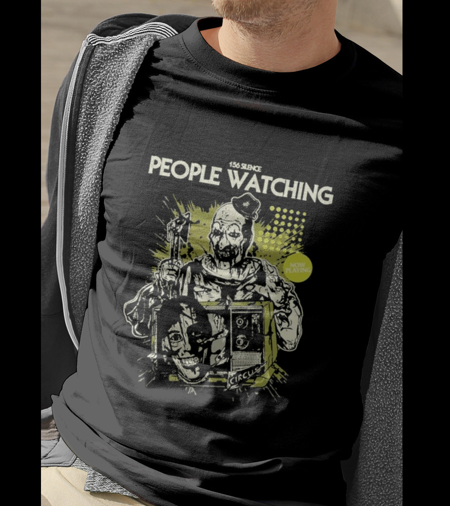 156 Silence People Watching Now Playing Circus T-Shirt
