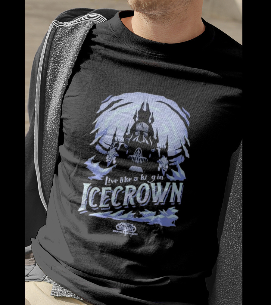 World Of Warcraft Live Like A King In Icecrown Lich King Icecrown Blue T-Shirt