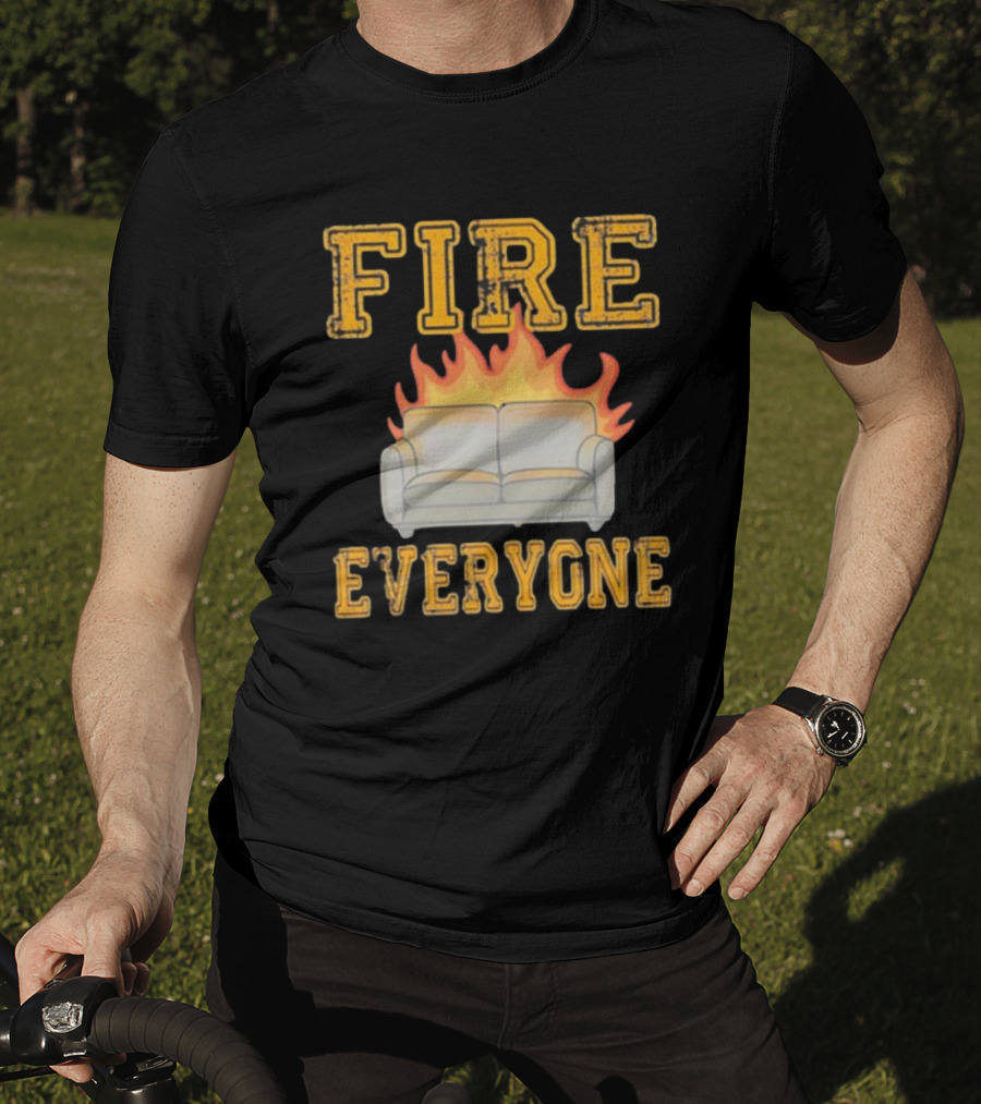Fire Everyone Couch On Flames T-Shirt