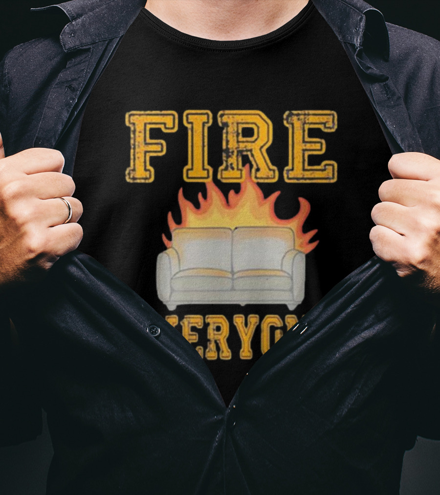 Fire Everyone Couch On Flames T-Shirt