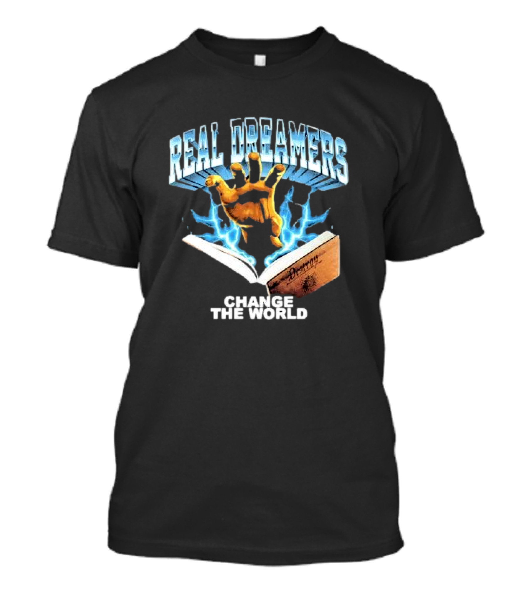 Real Dreamers Hand Of Change The World Poetry Book Lightning T-Shirt