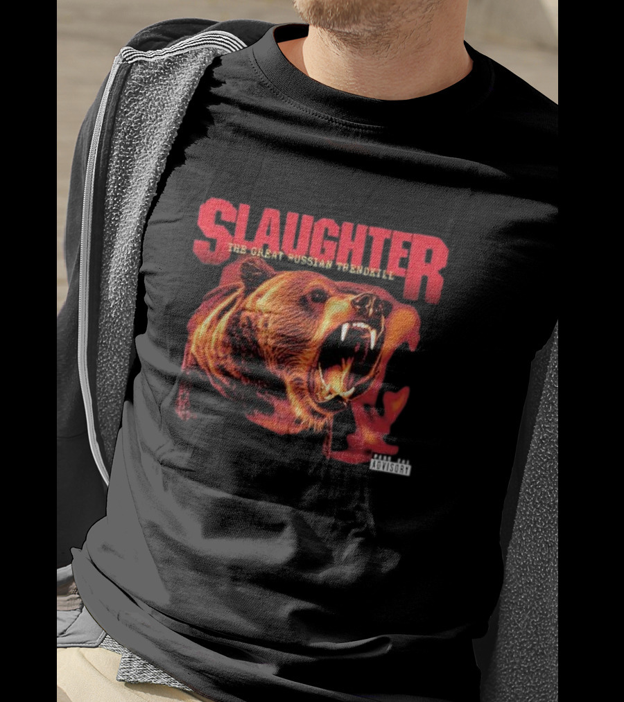 Slaughter The Great Russian Trendkill Bear Roaring T-Shirt