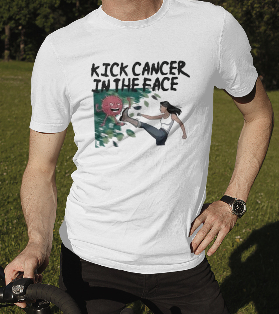 Kick Cancer In The Face Let's Fight Back Battle Kicking Action T-Shirt