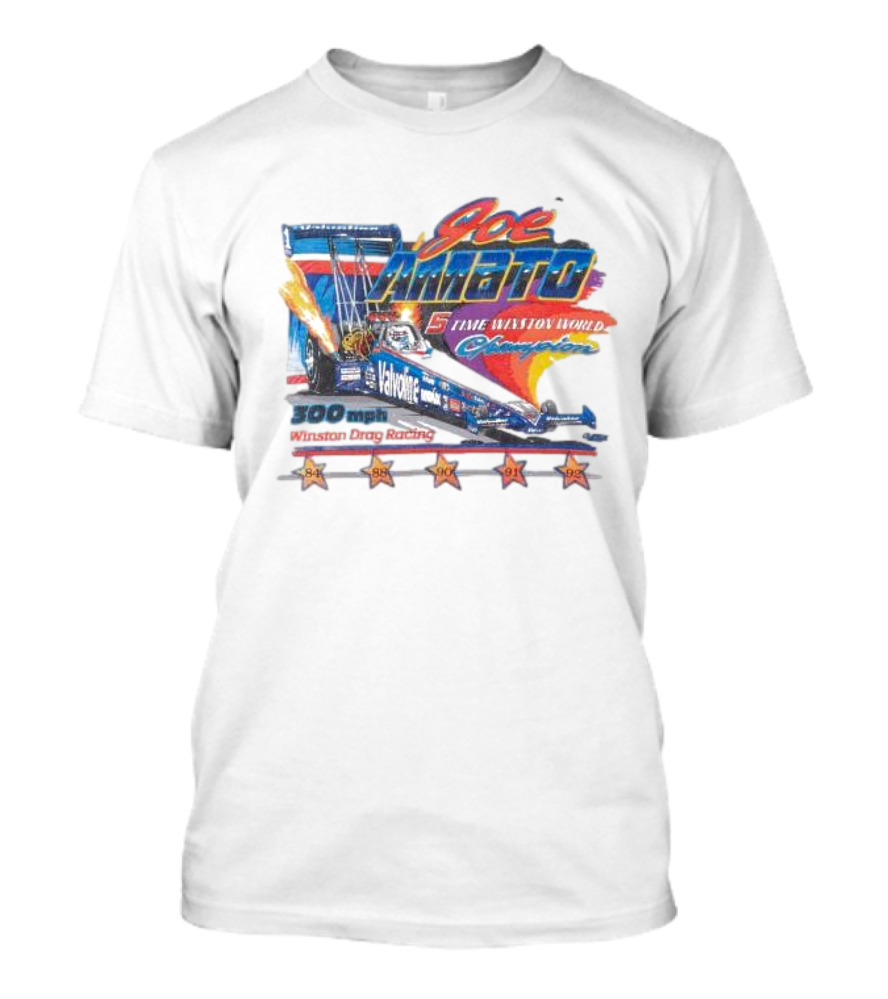 Joe Amato 5 Time Winston World Champion 300 Mph NHRA Drag Racing 1984 1988 1990 1991 1992 T-Shirt