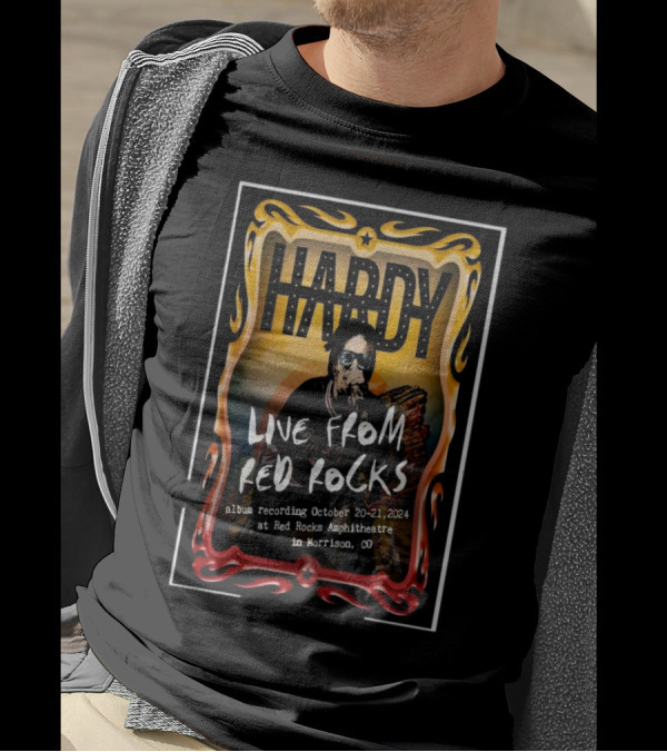 HARDY Live From Red Rocks Album Recording October 20-21 2024 Red Rocks Amphitheatre Morrison CO T-Shirt