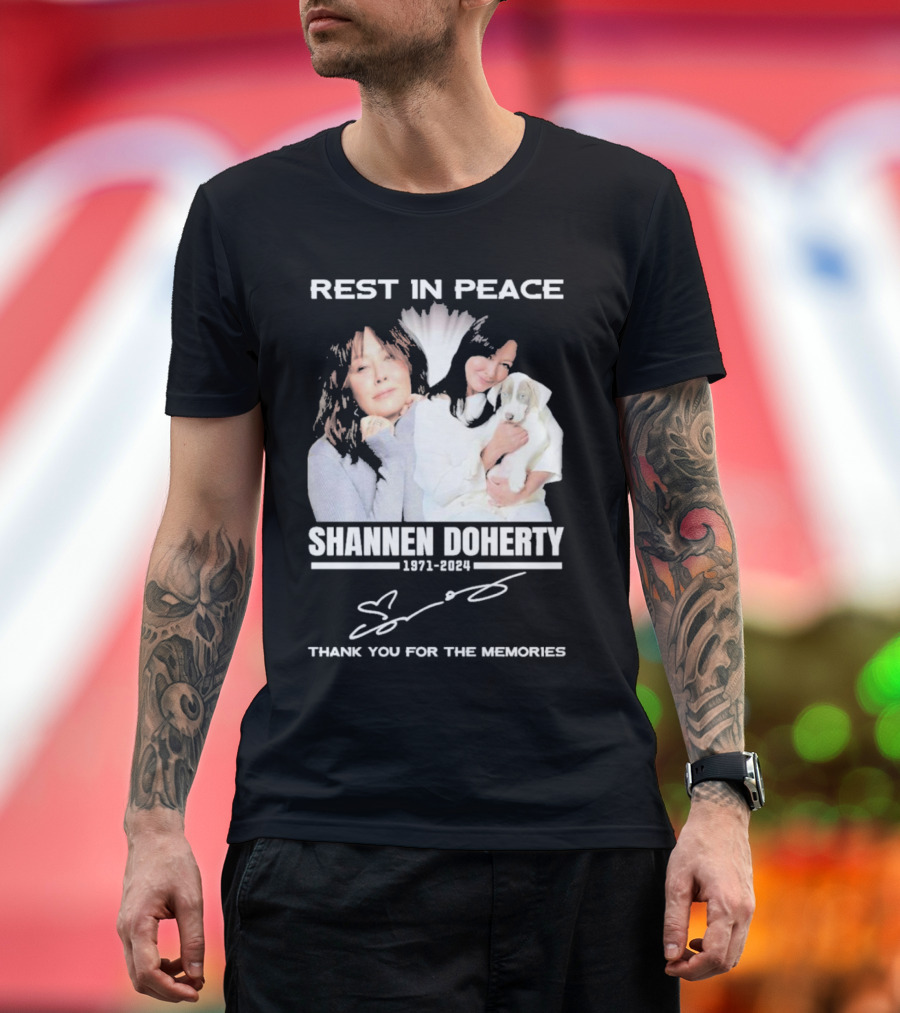 REST IN PEACE SHANNEN DOHERTY 1971-2024 THANK YOU FOR THE MEMORIES T-Shirt