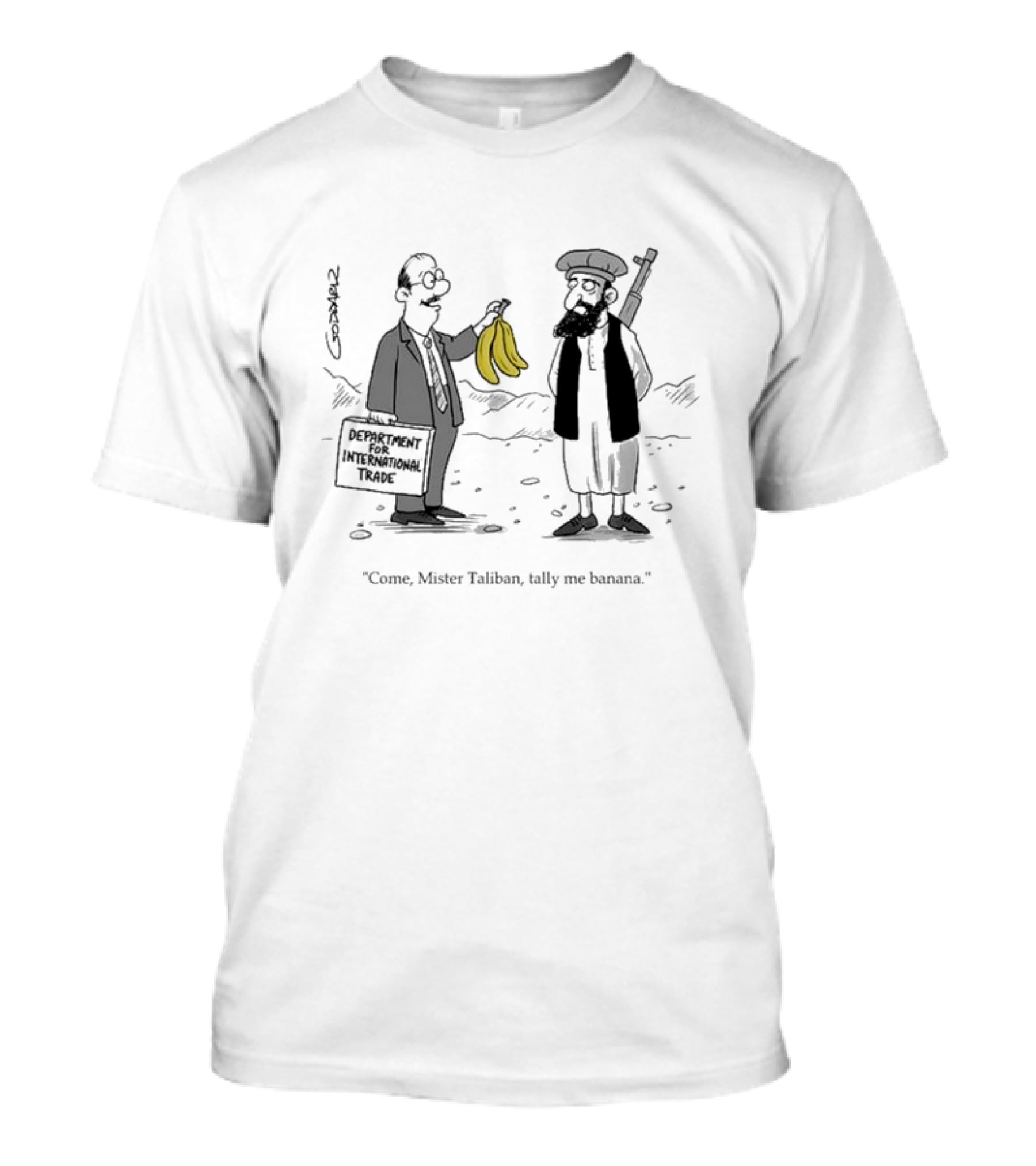 Department For International Trade Cartoon Come Mister Taliban Tally Me Banana T-Shirt