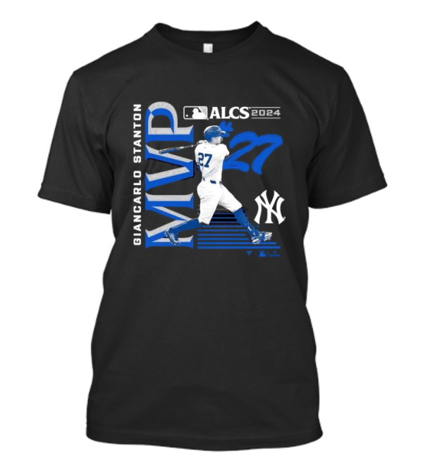 Giancarlo Stanton New York Yankees 2024 ALCS MVP 27 T-Shirt