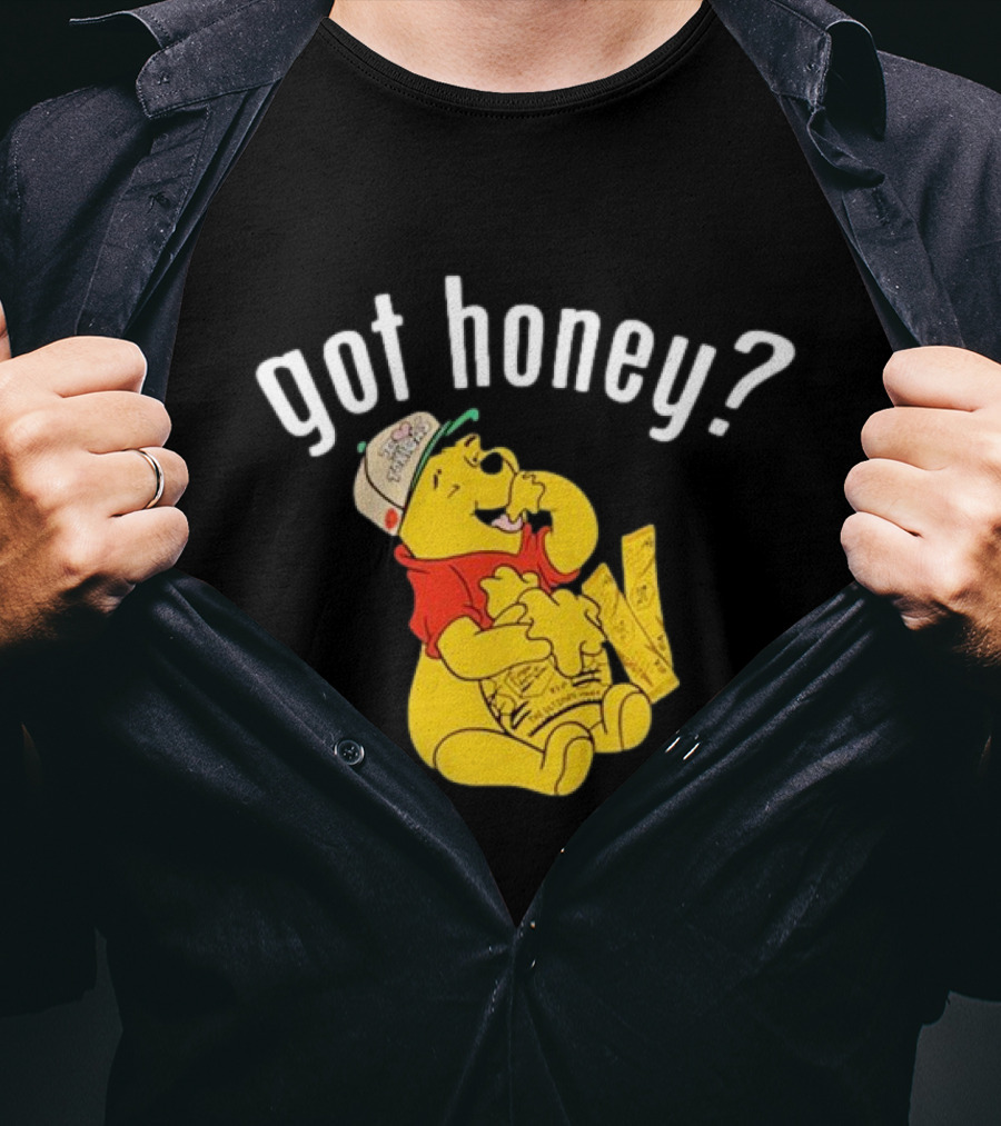 Winnie-The-Pooh Got Honey? T-Shirt