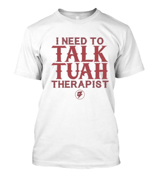 I Need To Talk Tuah Therapist Bolt T-Shirt