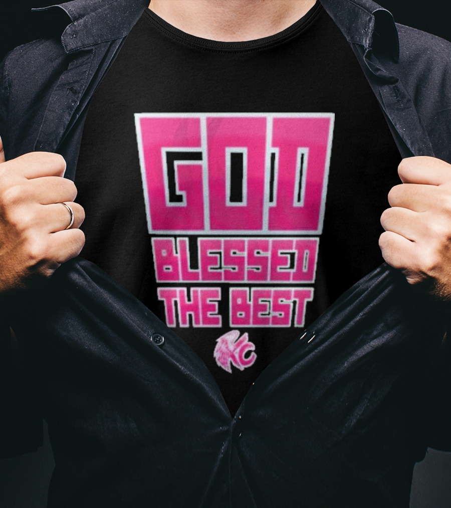 God Blessed The Best Kansas City Football T-Shirt