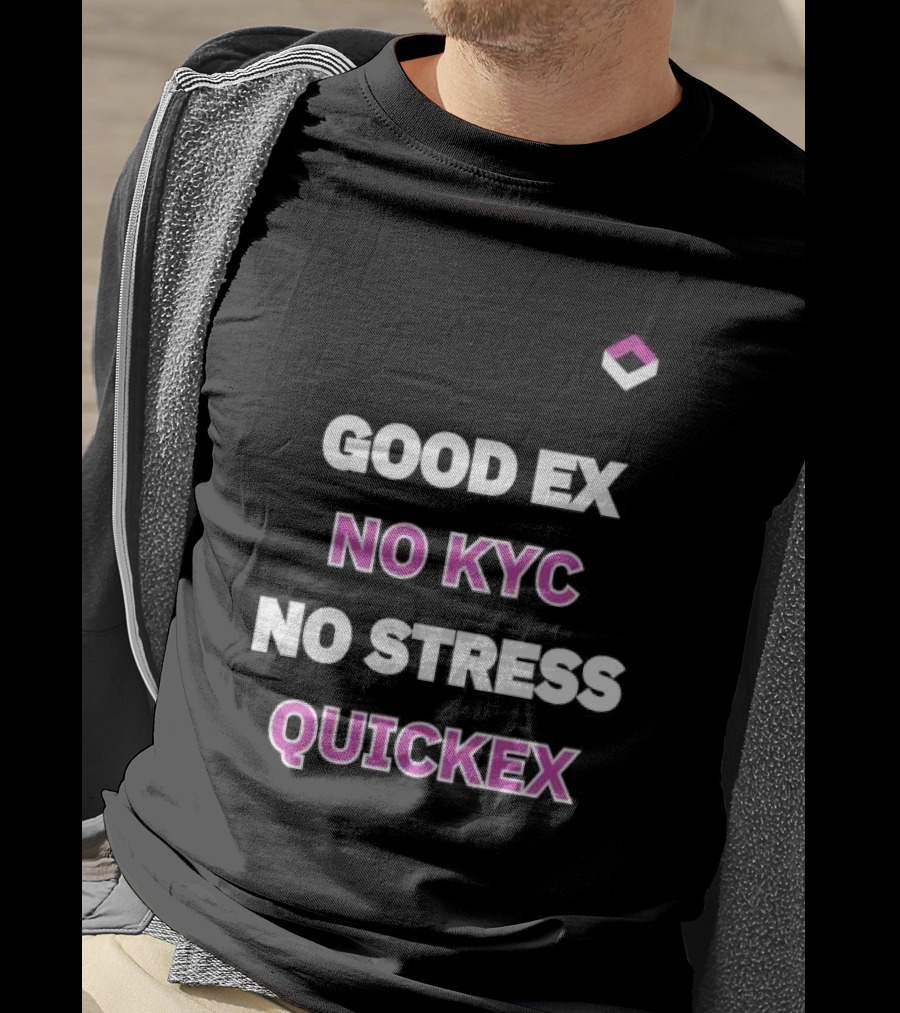 Good Ex No Kyc No Stress Quickex Simple T-Shirt