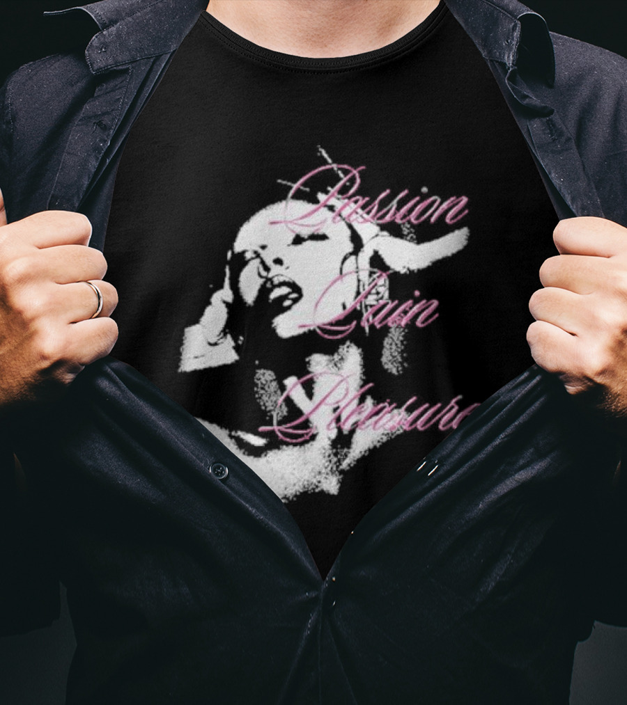 Passion Pain Pleasure Jade Sensual Expression T-Shirt