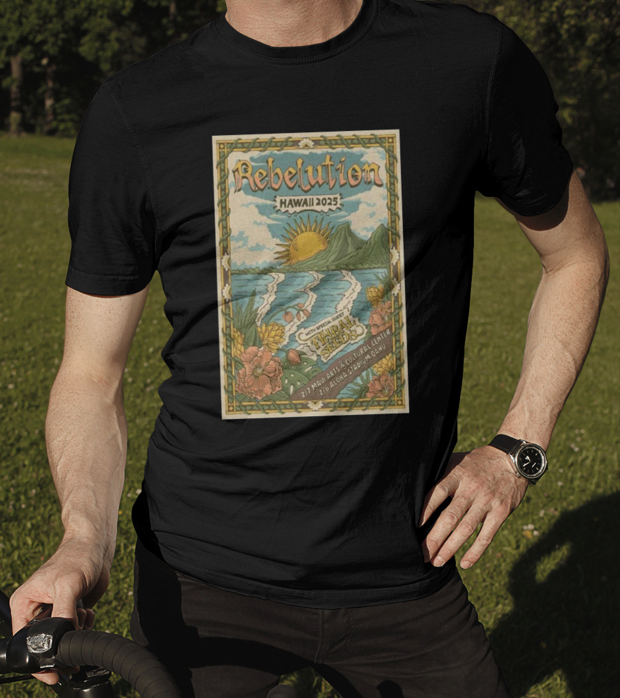 Rebelution Hawaii 2025 With Special Guest Tribal Seeds Maui Arts Cultural Center Aloha Stadium T-Shirt