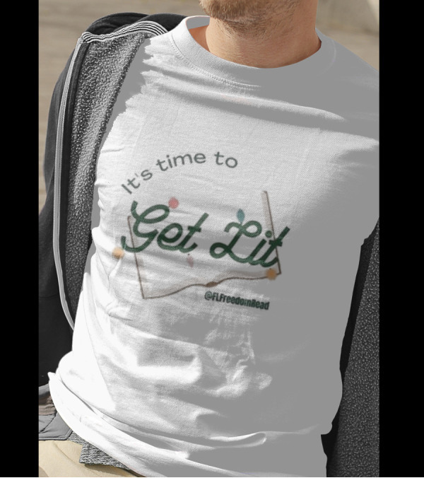 It's Time To Get Lit @FLFreedomRead Open Book With Leaves T-Shirt