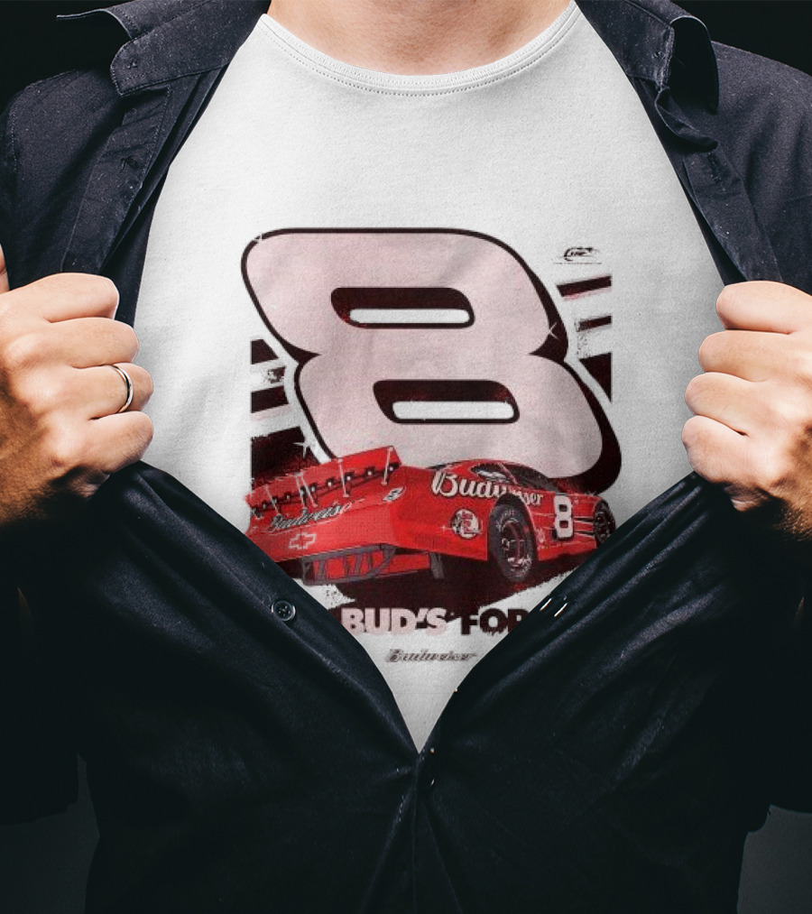 This Bud’s For You Budweiser Chevrolet 8 Racing Car T-Shirt