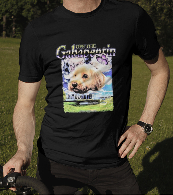 Off The Gabapentin Dog Floating Above Clouds And Stonehenge With Butterflies T-Shirt