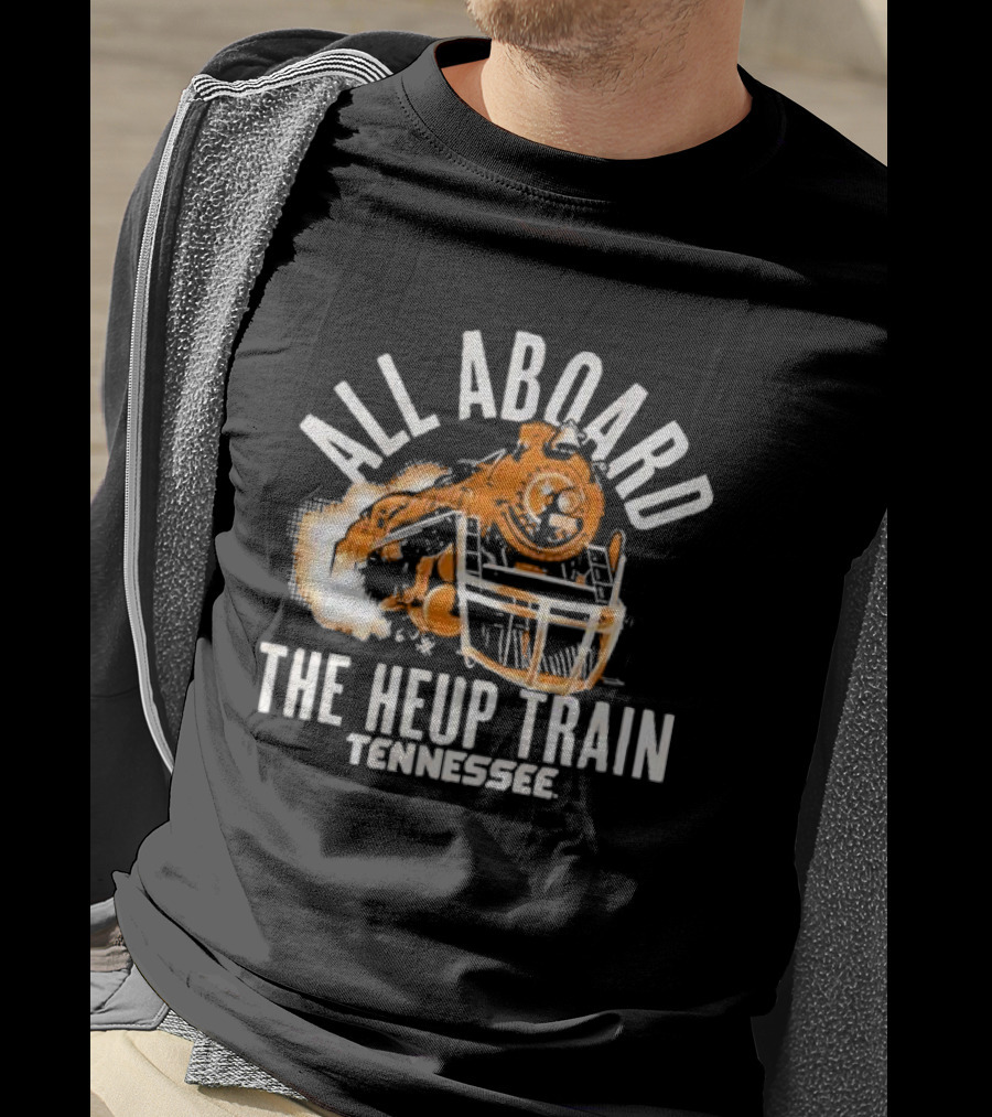 Tennessee All Aboard The Heup Train Volunteers Football T-Shirt